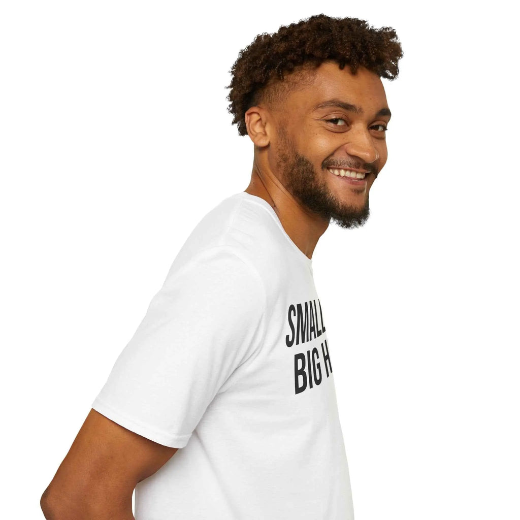 Self Deprecating Humor Shirt - Small Dick Big Heart Graphic