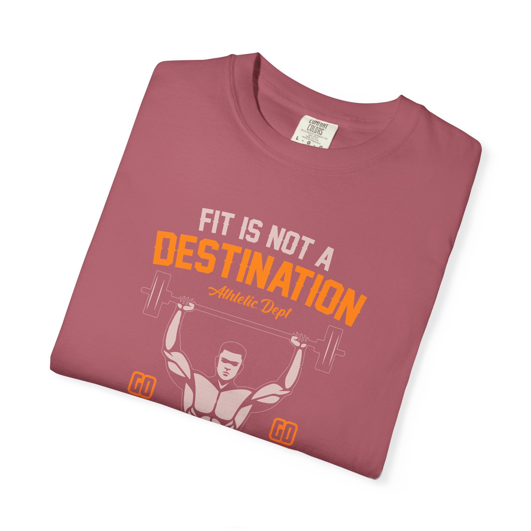 Fit Is Not a Destination Way of Life Gym Motivational Tee - Sinful Threads
