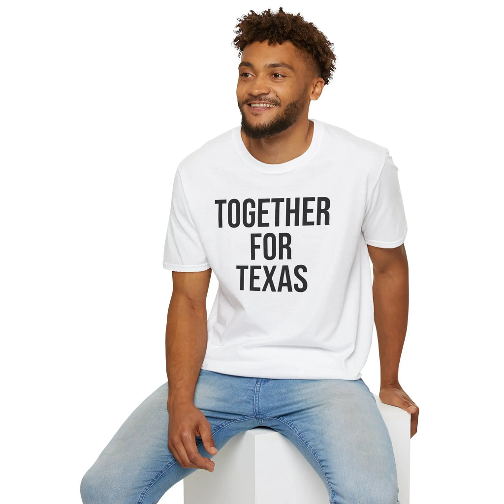 Together For Texas Shirt - Texas Unity Pride Tee