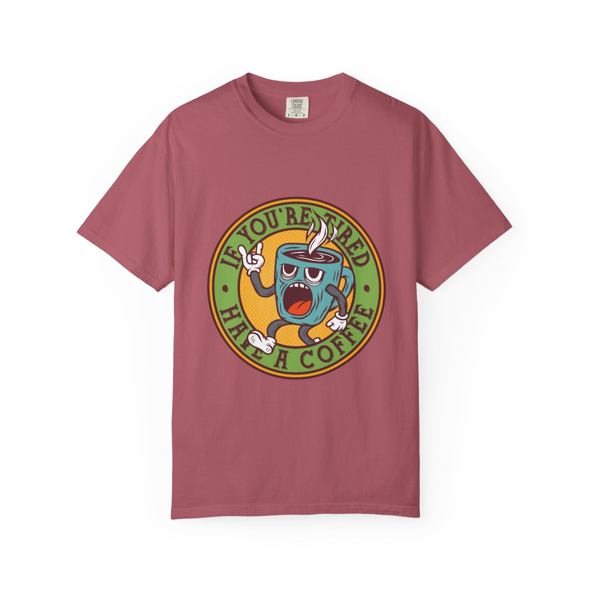 Funny Coffee Shirt - Tired Needs Coffee - Sarcastic Quote Tee