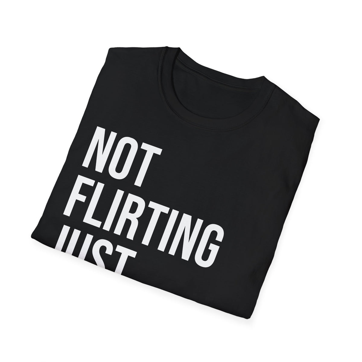 Not Flirting Just Autistic Shirt - Autism Awareness Apparel
