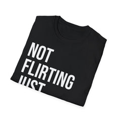Not Flirting Just Autistic Shirt - Autism Awareness Apparel