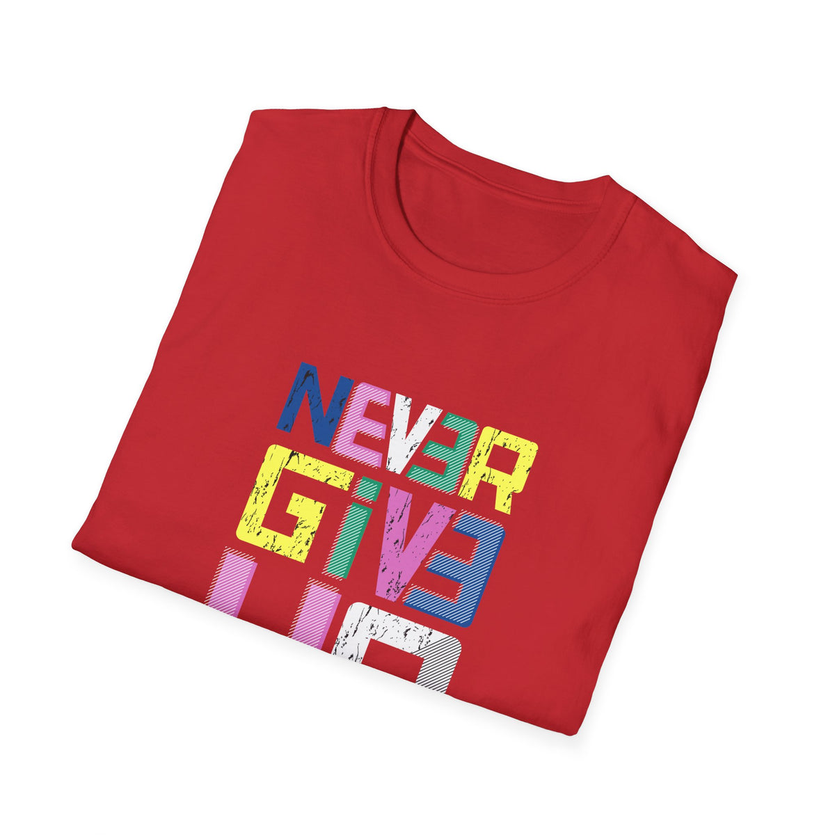 Never Give Up Graphic T Shirt - Persistence Design Art - Sinful Threads