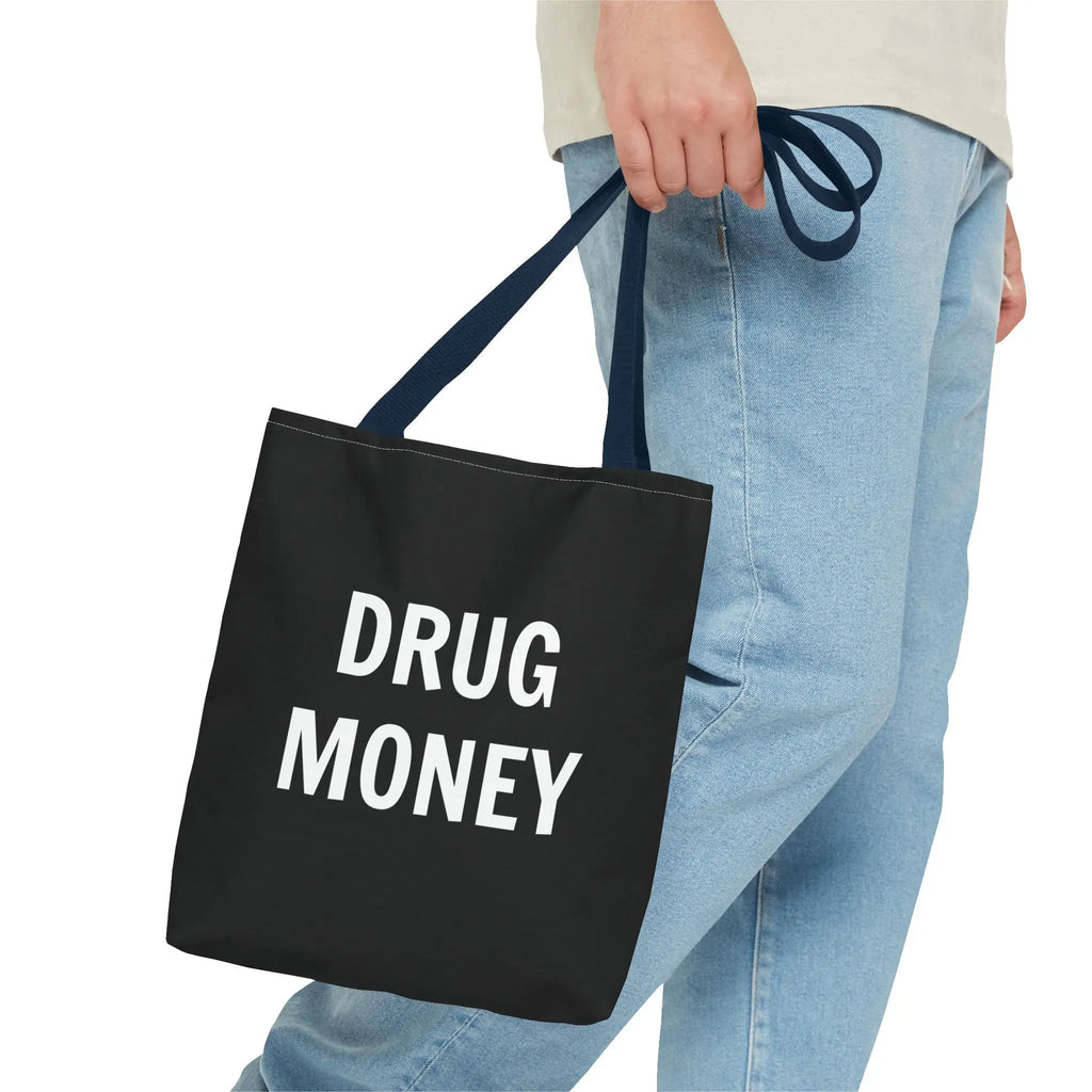 Funny Tote Bag – Bold “Drug Money” Heavy-Duty Shopper Printify