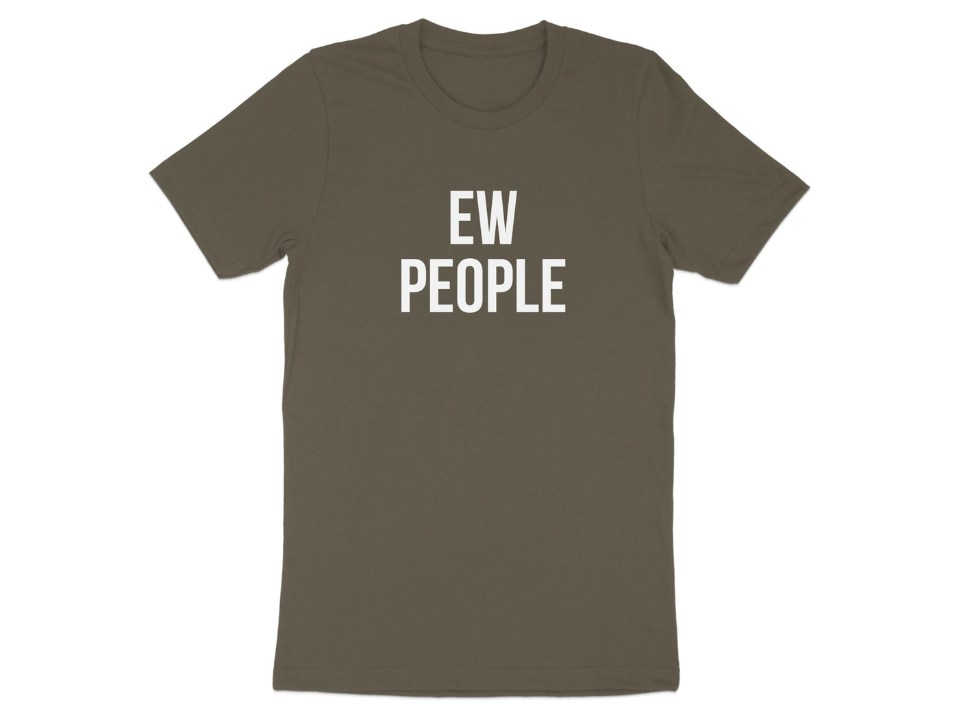Funny Ew People Graphic T-Shirt Novelty Tee Shirt product type