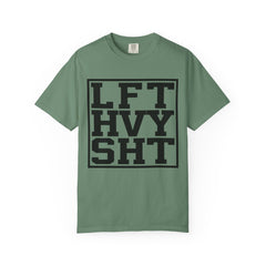 LiFT HeaVY SHiT Fitness Motivation Gym Workout T-Shirt
