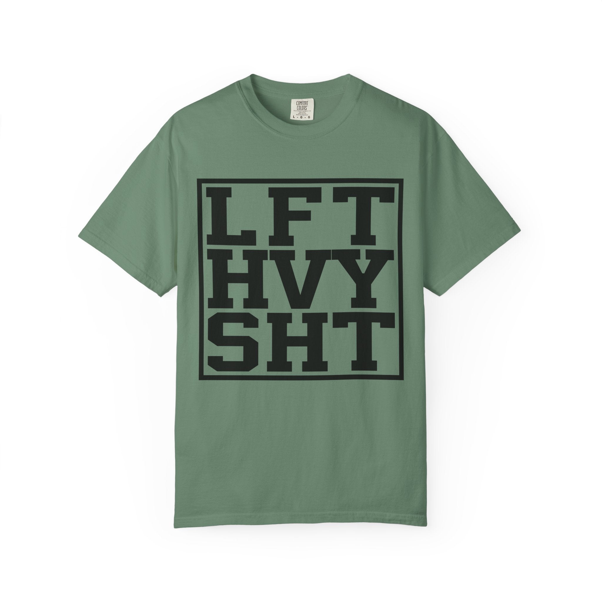 Heavy Lifting Motivation Shirt - LiFT HeaVY SHiT Tee - Sinful Threads