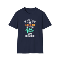 Patient Humble Mindset Shirt - Sports Character Wisdom Tee