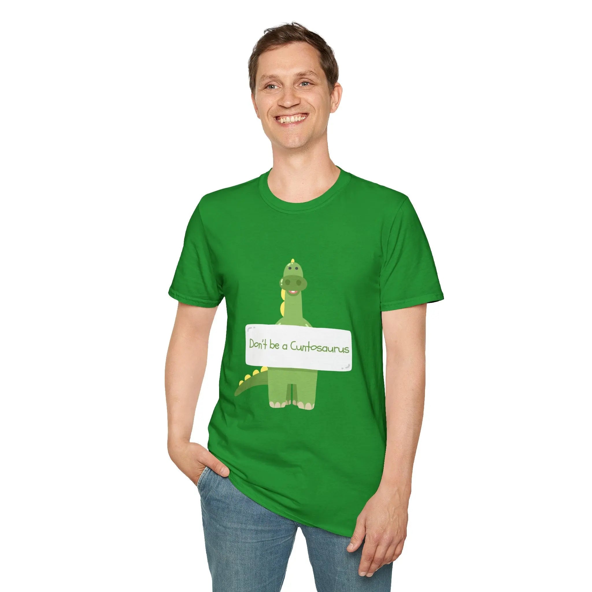 Don't Be a Cuntosaurus Dino T-Shirt - Funny Dinosaur Humor Printify
