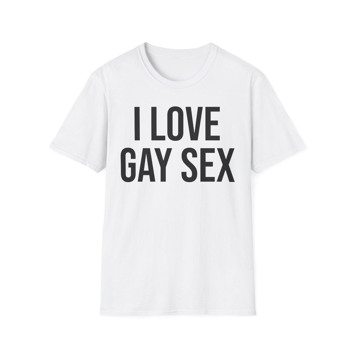 Funny Sex Positive Gay Shirt for Unapologetic Pride
