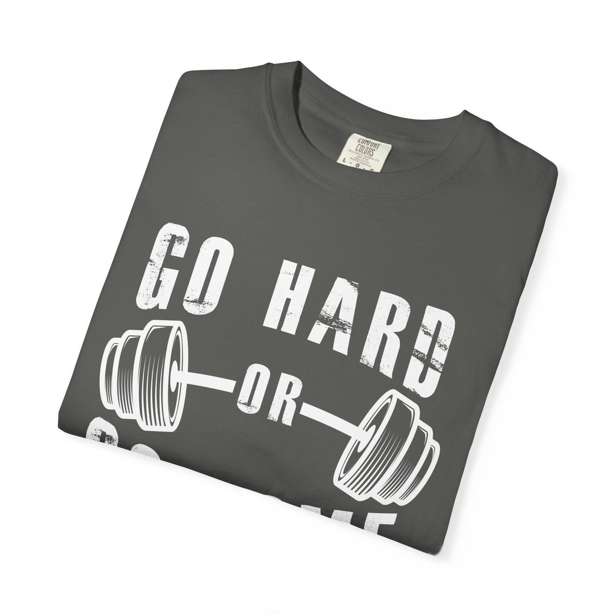 Go Hard Workout Shirt - Fitness Motivation Tee for Athletes