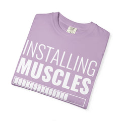 Installing Muscles Please Wait Funny Gym Fitness T-Shirt