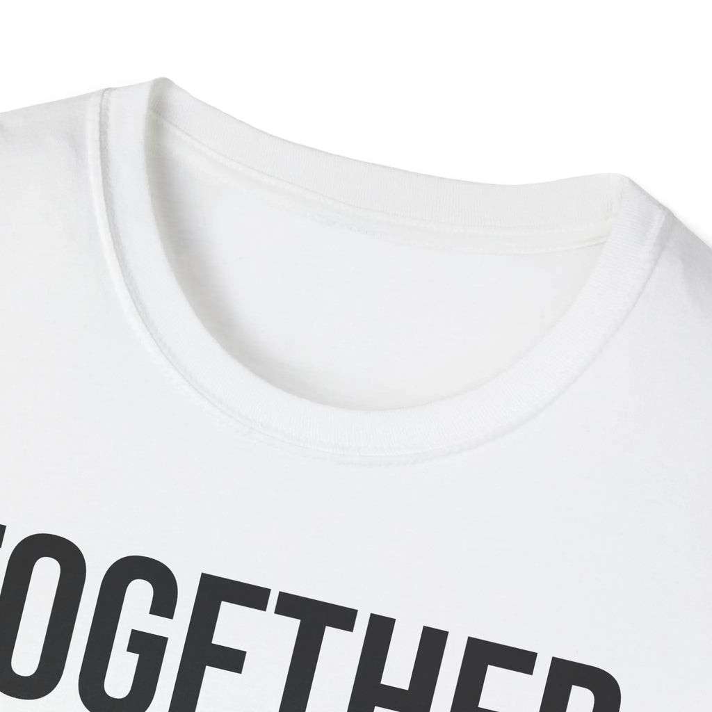 Together For Texas Shirt - Texas Unity Pride Tee