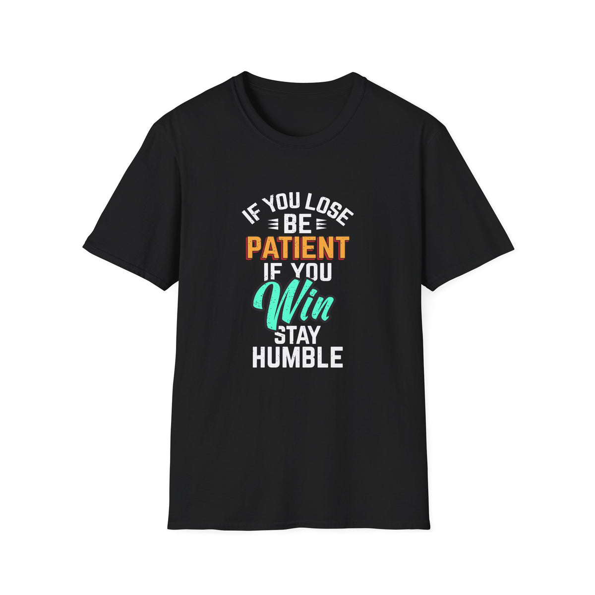 Black t-shirt with motivational quote on a white background