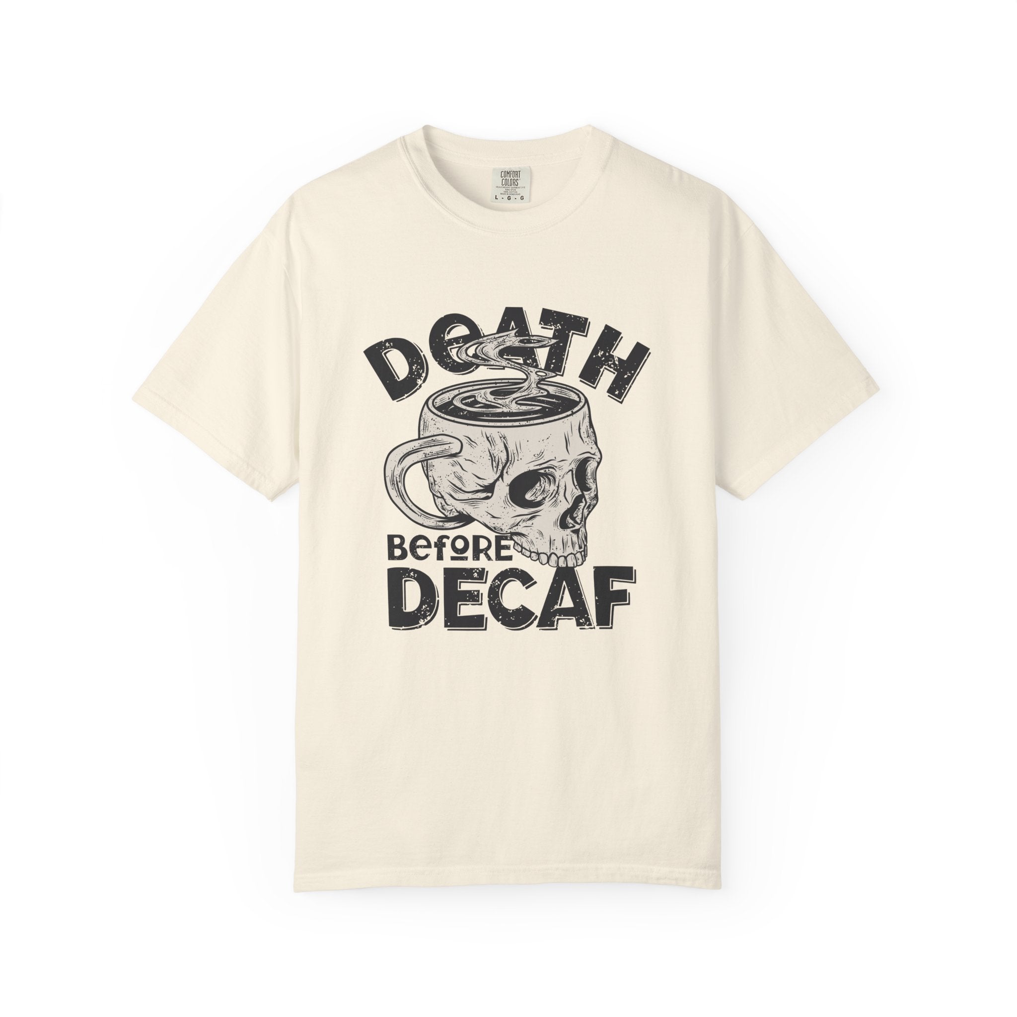 Coffee Skull Shirt - Death Before Decaf - Funny Caffeine Gift - Sinful Threads