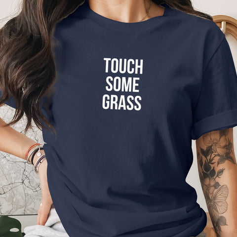 Touch Some Grass Statement Graphic T-Shirt product