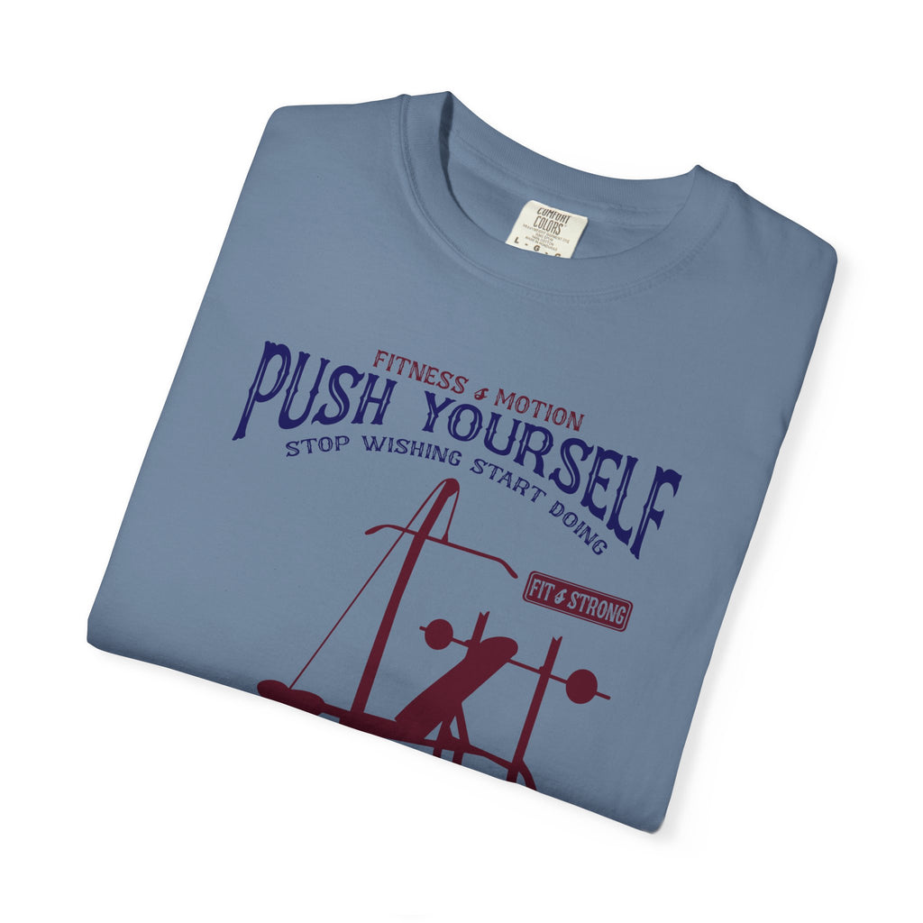 Push Yourself Gym T-Shirt - Motivational Tee - Sinful Threads
