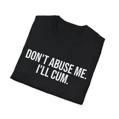 Dont Threaten Me Tshirt - Sarcastic Attitude Graphic Tee