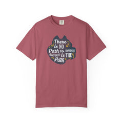 Happiness is The Path Design Motivational Quote T-Shirt