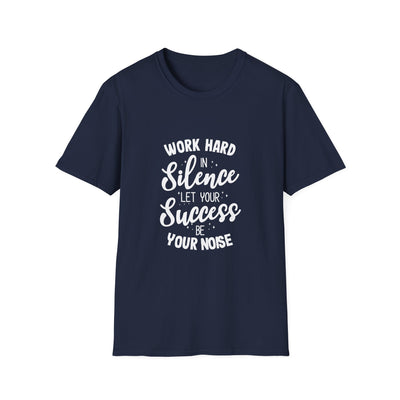 Work Hard Silence Tee - Silent Hustle Graphic Tshirt - Sinful Threads