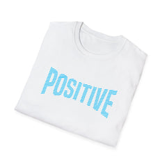 Positive Statement Graphic Tee