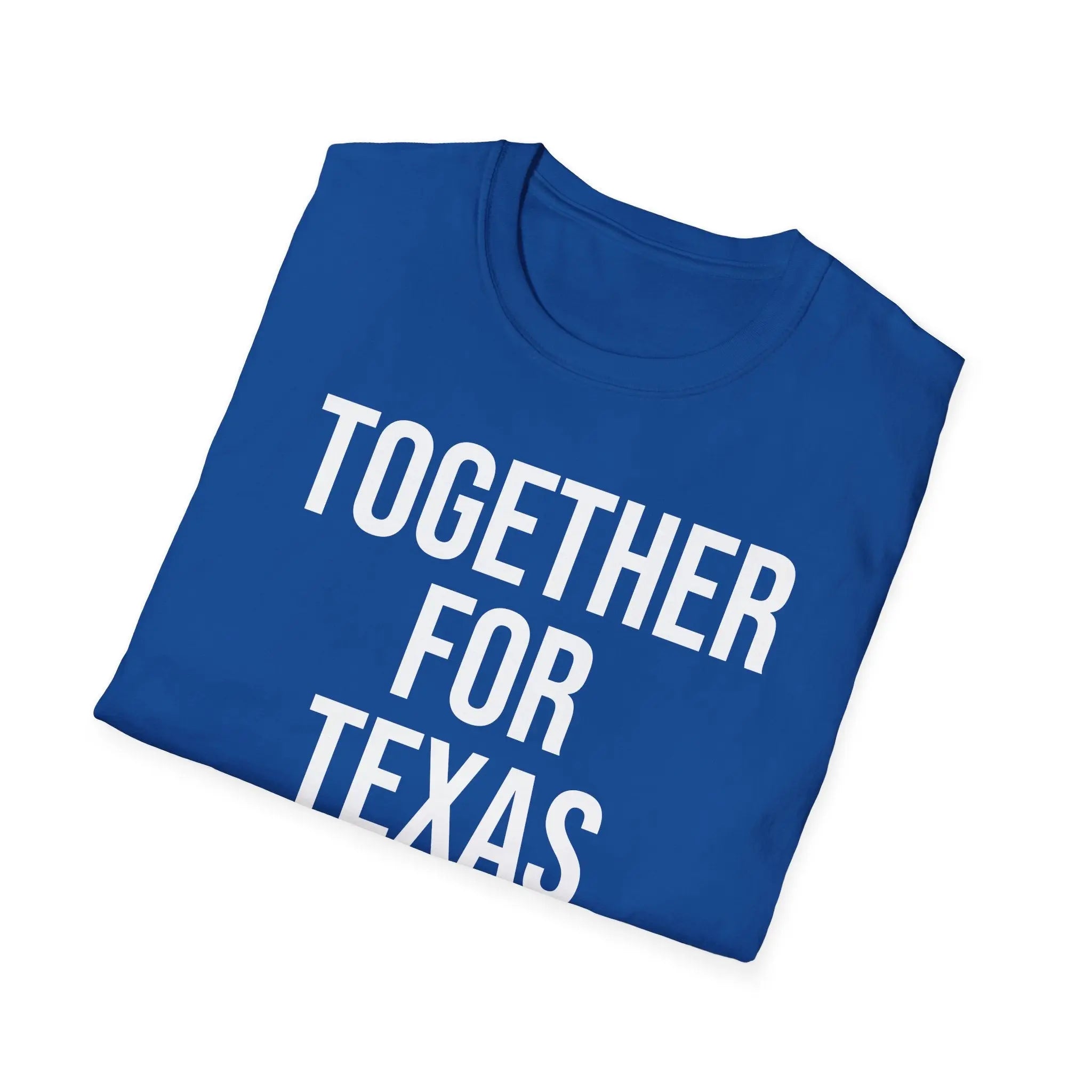 Together For Texas Shirt - Texas Unity Pride Tee
