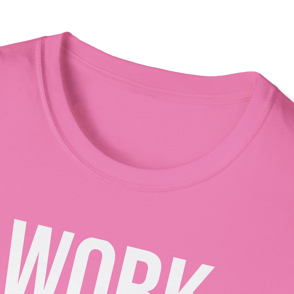 Work Harder & Get More Work Return T-Shirt - Reality Check