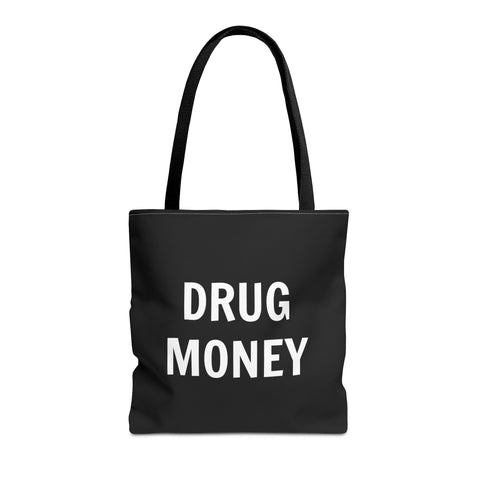 Funny Tote Bag – Bold “Drug Money” Heavy-Duty Shopper