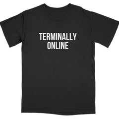 Terminally Online Statement T-Shirt product type
