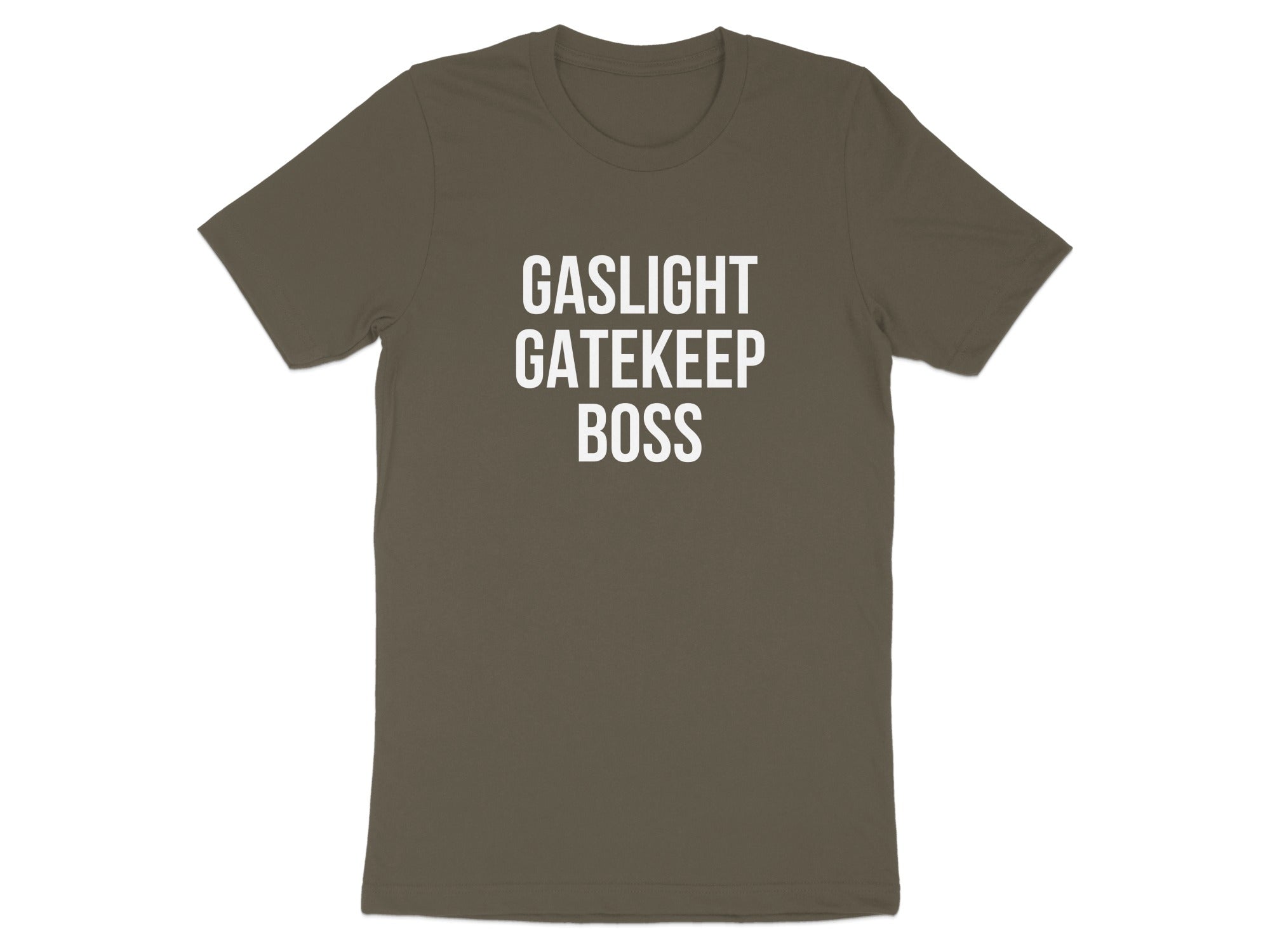 Gaslight Gatekeep Boss Statement Graphic T-Shirt product