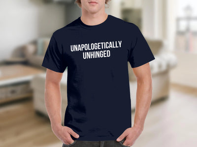Unapologetically Unhinged Graphic Tee for Statement Product
