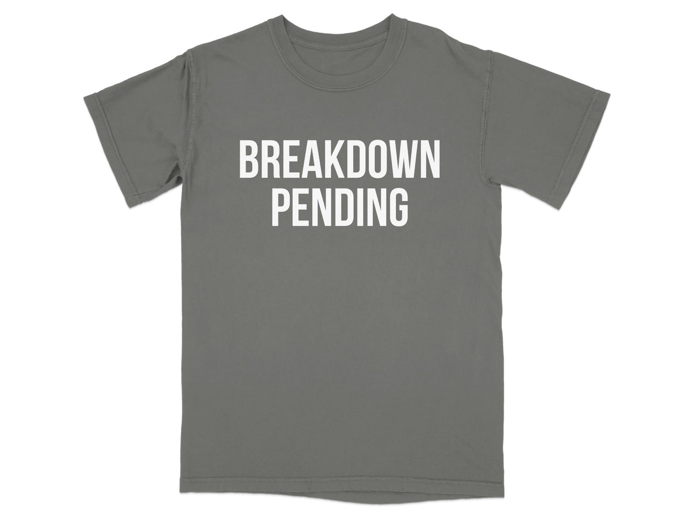 Breakdown Pending Graphic T-Shirt Fashion Top product type