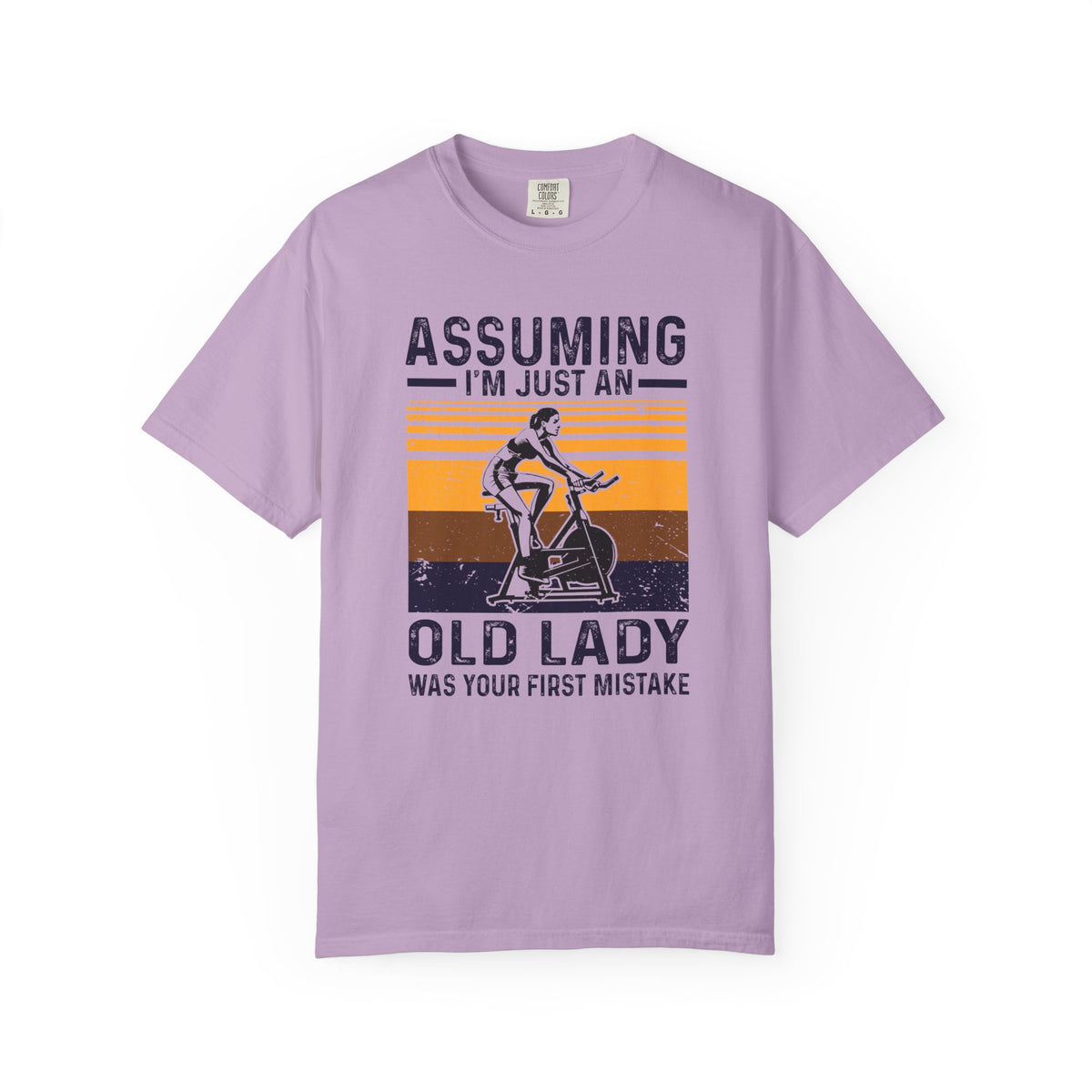 Assuming Im Just An Old Lady First Mistake Fitness T-Shirt
