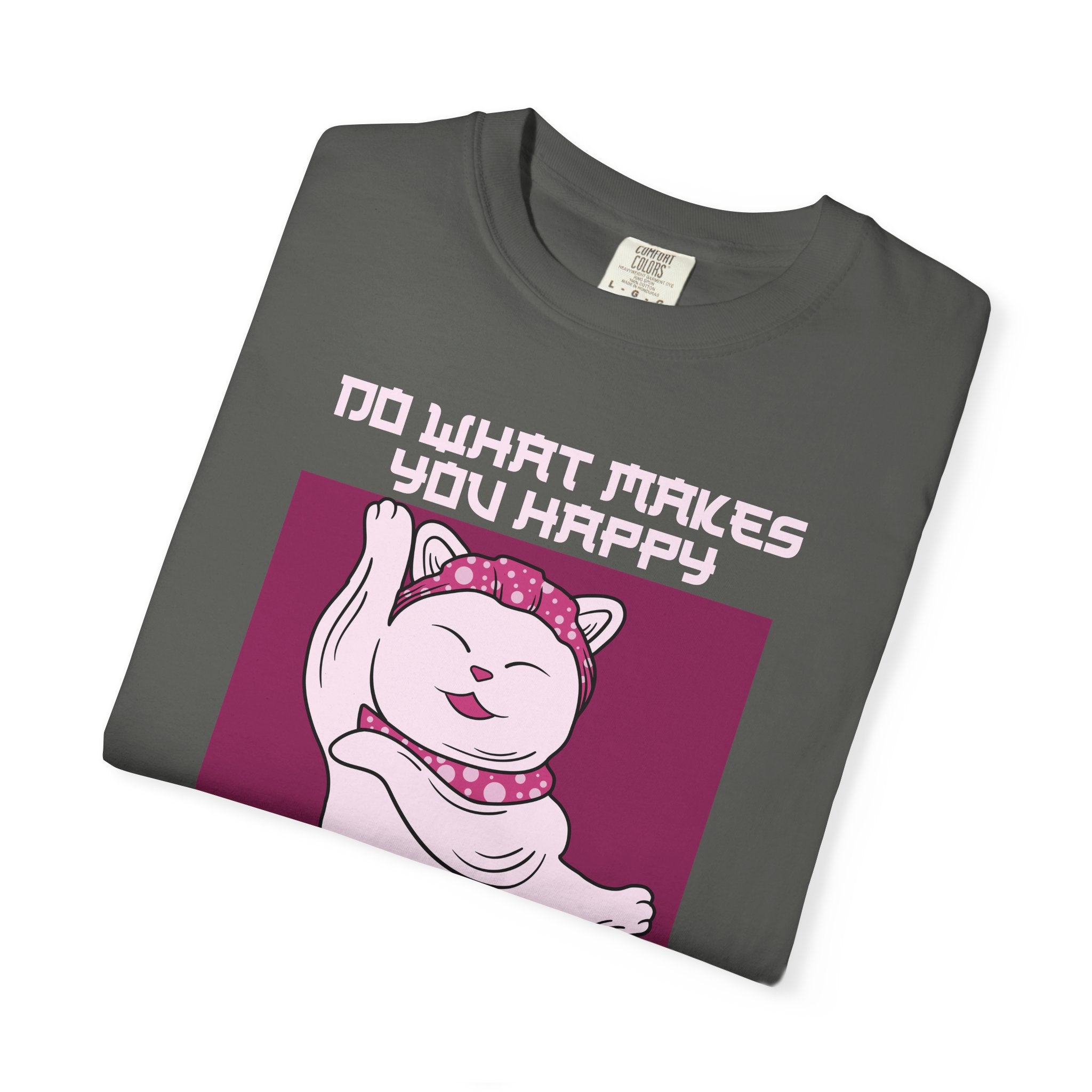 Lucky Cat Shirt - Maneki Neko Tee - Happy Quote Gift - Sinful Threads