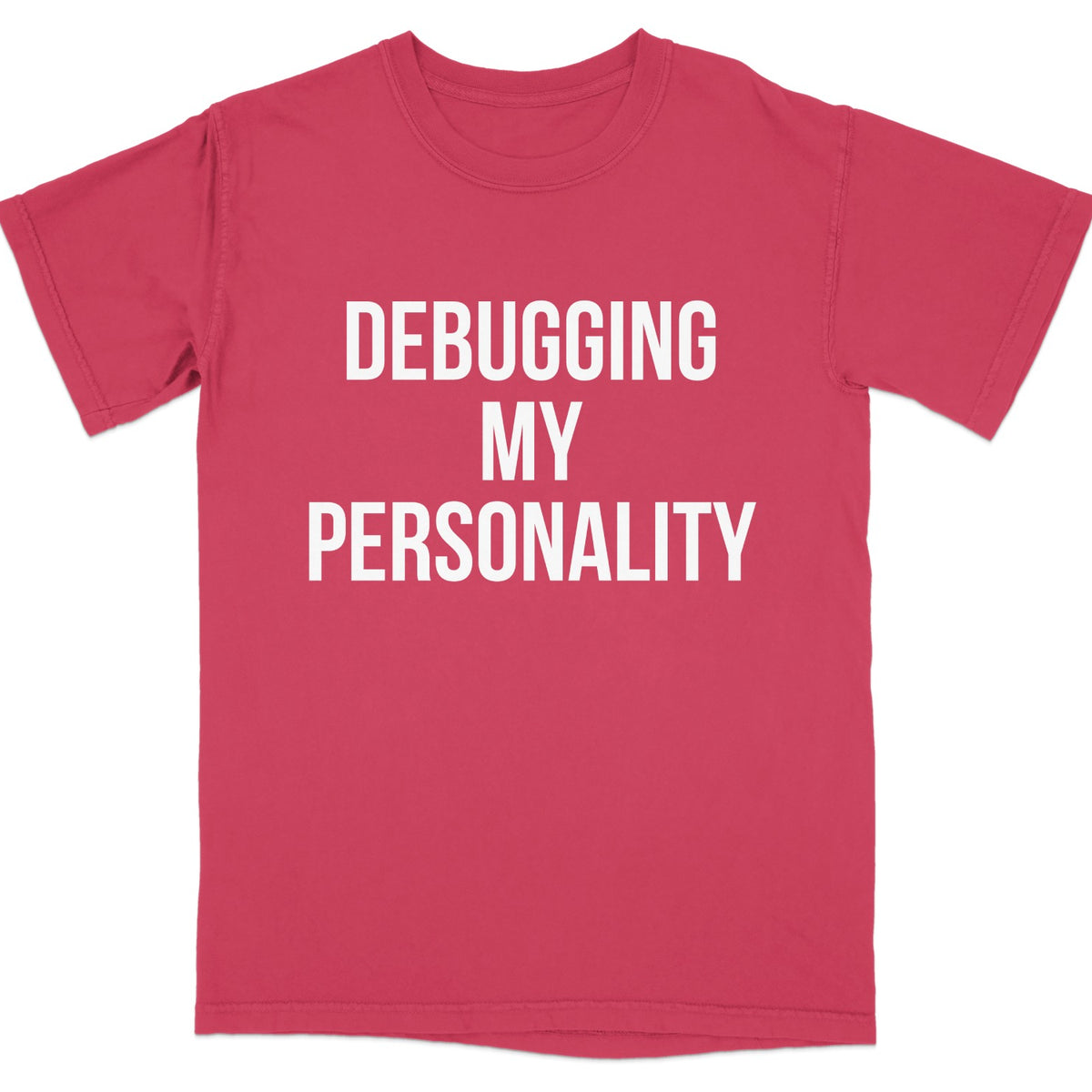 Debugging My Personality Graphic T-Shirt product