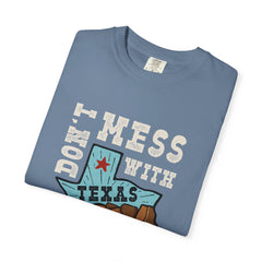Dont Mess With Texas Map Novelty Design Humor T-Shirt