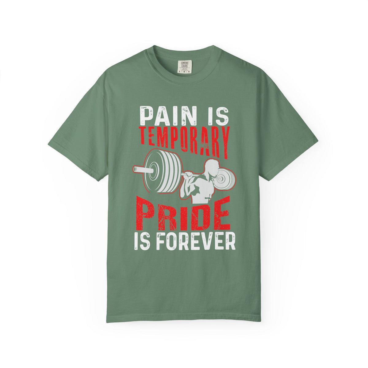 Pain is Temporary Pride Forever Gym Motivation Tee - Premium