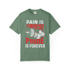 Pain is Temporary Pride Forever Gym Motivation Tee - Premium