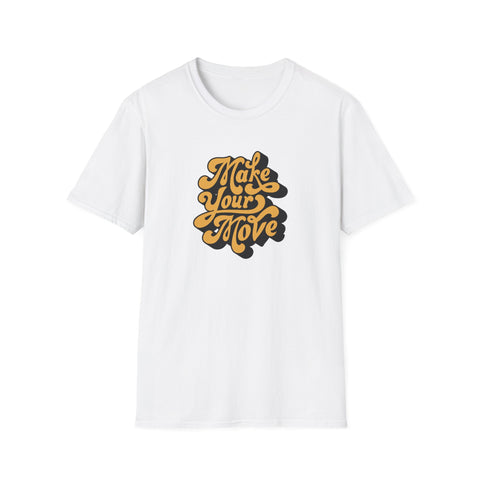 Make Your Move Fun Graphic Tee - Playful Statement - Sinful Threads