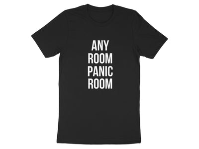 Any Room Panic Room Slogan T-Shirt Product