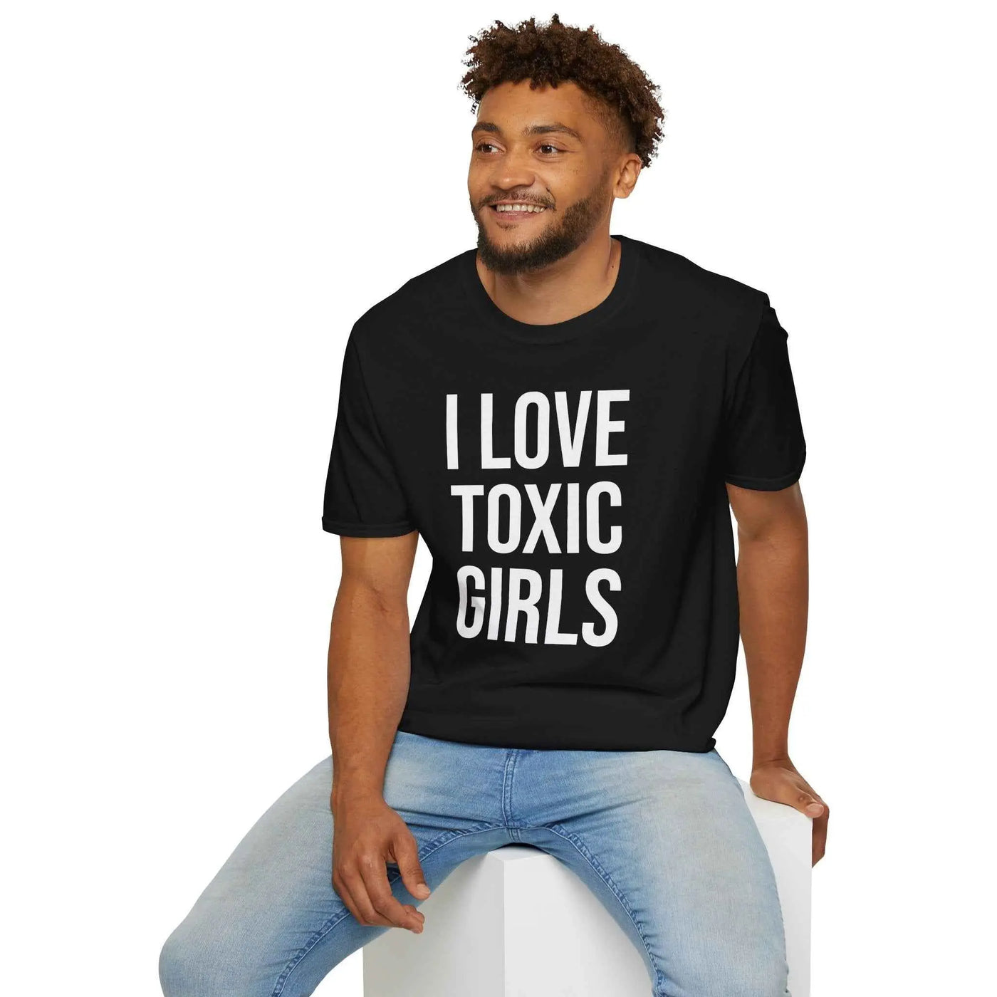 Relationship Humor Shirt - I Love Toxic Girls Dating Tee