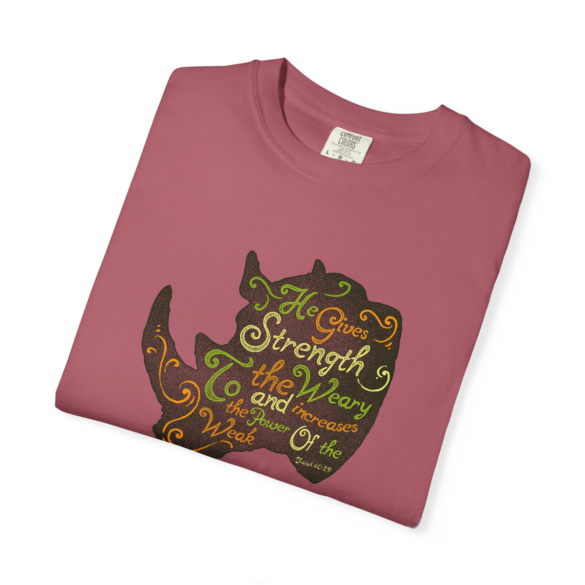 He Gives Strength to the Weary Rhino T-Shirt - Sinful Threads