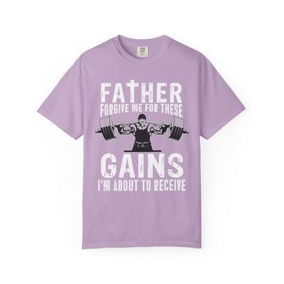 Father Forgive Gains Gym Shirt - Christian Humor Gift - Sinful Threads