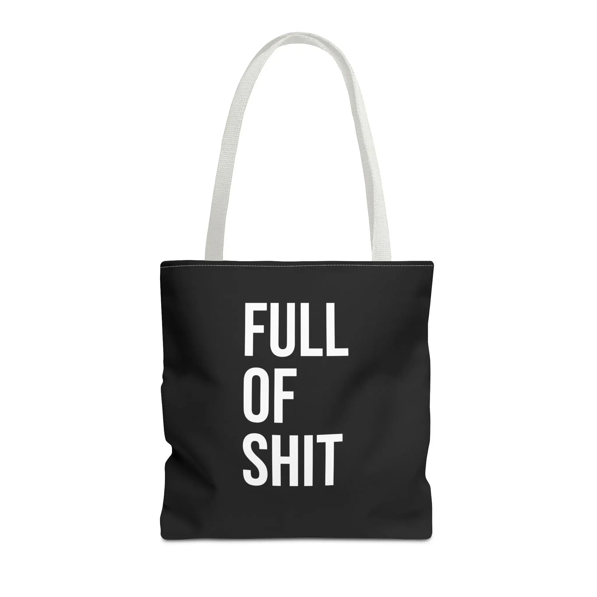 Sarcastic Canvas Tote Bag - Full Of Shit Funny Quote - Sinful Threads