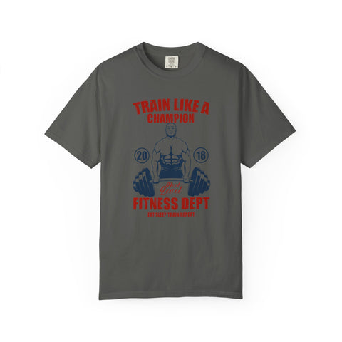 Train Like A Champion Next Level Fitness Dept T-Shirt