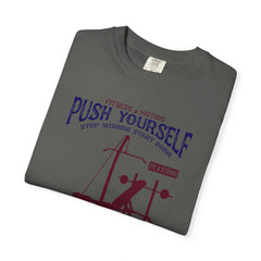 Fitness And Motion Bodybuilding Gym Push Yourself T-Shirt