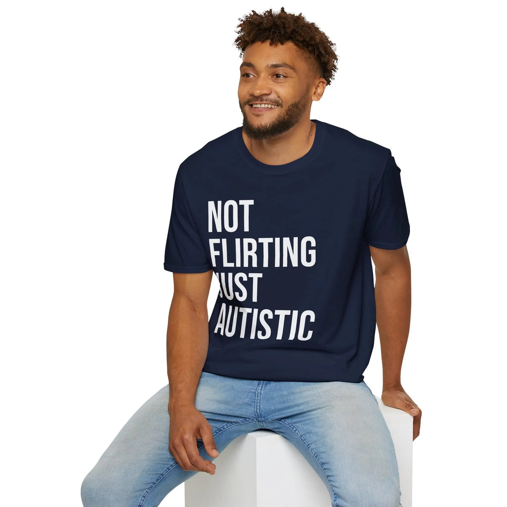 Not Flirting Just Autistic Shirt - Autism Awareness Apparel Printify