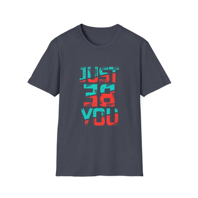 Just Be You Motivational Graphic Tee - Authentic Self Love - Sinful Threads