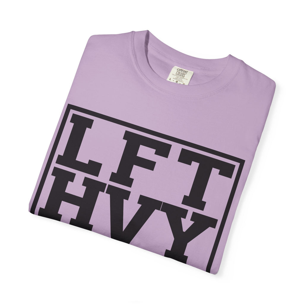 Heavy Lifting Motivation Shirt - LiFT HeaVY SHiT Tee - Sinful Threads