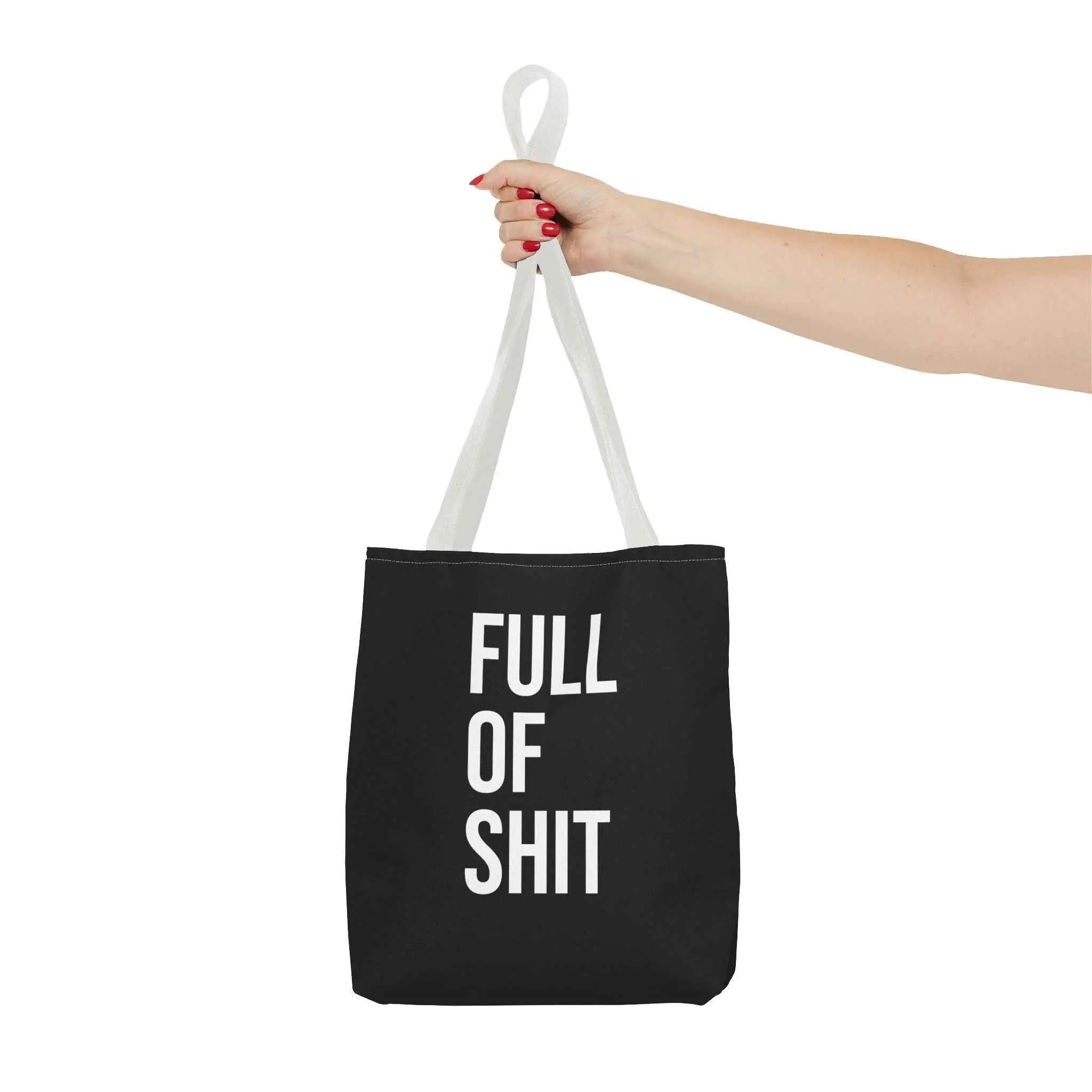 Sarcastic Canvas Tote Bag - Full Of Shit Funny Quote